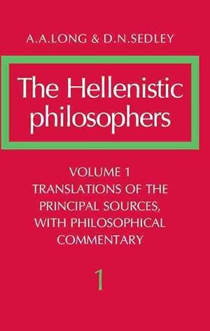 Seller image for The Hellenistic Philosophers: Volume 1, Translations of the Principal Sources with Philosophical Commentary (Paperback) for sale by Grand Eagle Retail