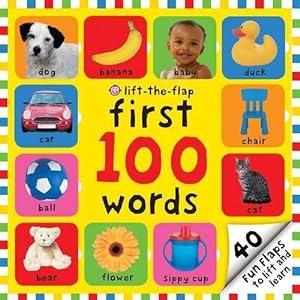 Image du vendeur pour First 100 Words Lift-The-Flap (Board Book) mis en vente par Grand Eagle Retail