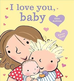 Imagen del vendedor de I Love You, Baby (Board Book) a la venta por Grand Eagle Retail
