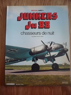 Immagine del venditore per Junkers JU-88 - Chasseurs de nuit venduto da D'un livre � l'autre