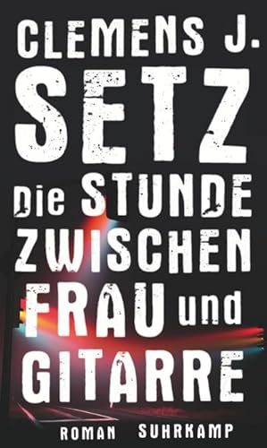 Seller image for Die Stunde zwischen Frau und Gitarre for sale by Rheinberg-Buch Andreas Meier eK