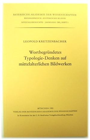 Bild des Verkufers fr WORTBEGRUNDETES Typologie-Denken Auf Mittelalterlichen Bildwerken zum Verkauf von PsychoBabel & Skoob Books