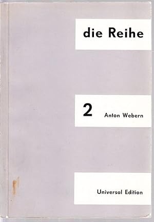 Anton Webern (Dokumente - Bekenntnisse - Erkenntnisse - Analysen).