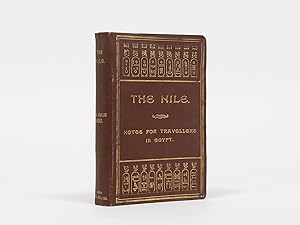 The Nile. Notes for Travellers in Egypt.