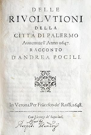 Imagen del vendedor de Delle Rivolutioni della cittá di Palermo auuenute l'anno 1647. a la venta por Librera Jos Porra Turanzas S.A.