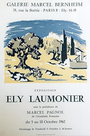 "PROVENCE / EXPOSITION Ely LAUMONIER 1962" Affiche originale entoilée / Sous la Présidence de Mar...