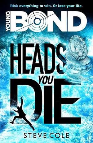 Bild des Verkufers fr Young Bond: Heads You Die (Paperback) zum Verkauf von Grand Eagle Retail