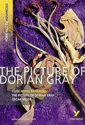 Seller image for The Picture of Dorian Gray: York Notes Advanced everything you need to catch up, study and prepare for and 2023 and 2024 exams and assessments (Paperback) for sale by Grand Eagle Retail