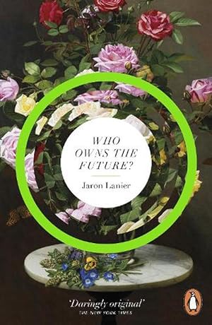 Seller image for Who Owns The Future? (Paperback) for sale by Grand Eagle Retail