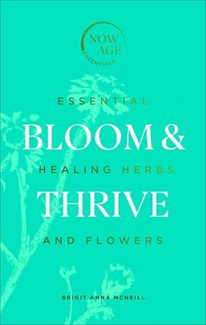 Seller image for Bloom & Thrive (Hardcover) for sale by Grand Eagle Retail