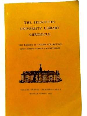 Bild des Verkufers fr The Princeton University Library Chronicle, Volume XXXVIII, No 2 and 3, Winter-Spring 1977 zum Verkauf von World of Rare Books