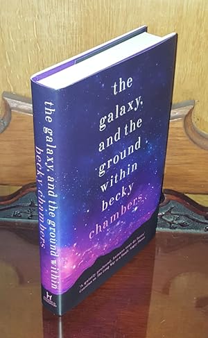 The Galaxy, and the Ground Within. Wayfarers 4 - **Signed** - 1st/1st