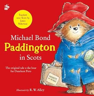 Seller image for Paddington in Scots (Paperback) for sale by Grand Eagle Retail