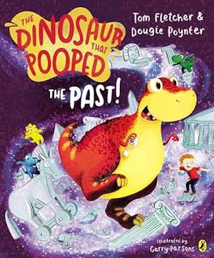 Imagen del vendedor de The Dinosaur That Pooped the Past (Paperback) a la venta por Grand Eagle Retail