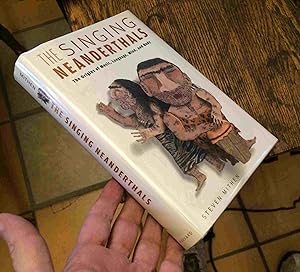 Immagine del venditore per The Singing Neanderthals: The Origins of Music, Language, Mind and Body venduto da Xochi's Bookstore & Gallery