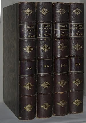 Imagen del vendedor de Histoire populaire de la France. Tome 1-4 (in 2 volumes). Histoire populaire contemporaine de la France. Tome 1-4 (in 2 volumes). Illustr de 360, 289; 345, 364; 303, 264; 245, 228 vignettes (wood engravings) after drawings von by Felix Philippoteaux, Charles Fichot, G. Dor, Bertall, Deschamps, G. Roux, Gerlier, Daubigny etc. a la venta por Antiquariat Reinsch