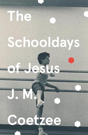 Seller image for The Schooldays of Jesus (Paperback) for sale by Grand Eagle Retail
