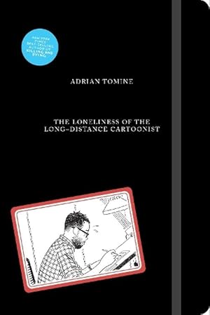 Seller image for The Loneliness of the Long-Distance Cartoonist (Hardcover) for sale by Grand Eagle Retail