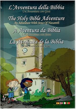 Imagen del vendedor de La aventura de la biblia. Una aventura con Jess (espaol, italiano, portugus, English) a la venta por Librera Dilogo