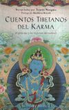 CUENTOS TIBETANOS DEL KARMA