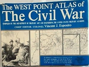 Imagen del vendedor de The West Point Atlas of The Civil War a la venta por Chapter 1