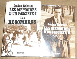 Les Mémoires d un Fasciste tome I Les Décombres 1938 :1940 et tome II Les Mémoires d un fasciste ...