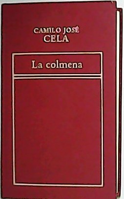 Imagen del vendedor de La colmena. a la venta por Librera y Editorial Renacimiento, S.A.