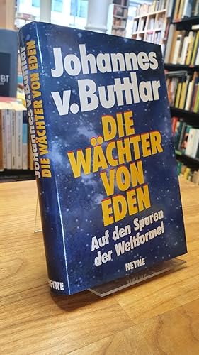 Seller image for Die Wchter von Eden - Auf den Spuren der Weltformel, for sale by Antiquariat Orban & Streu GbR