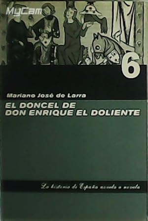 Seller image for El doncel de Don Enrique el doliente. for sale by Librera y Editorial Renacimiento, S.A.