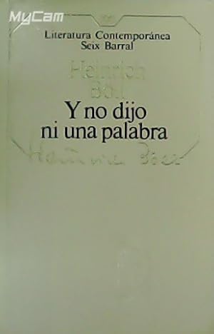 Seller image for Y no dijo ni una palabra. for sale by Librera y Editorial Renacimiento, S.A.