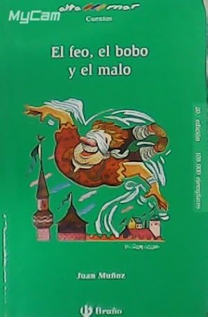 Immagine del venditore per El feo, el bobo y el malo. venduto da Librera y Editorial Renacimiento, S.A.