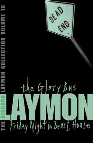 Immagine del venditore per The Richard Laymon Collection Volume 18: The Glory Bus & Friday Night in Beast House (Paperback) venduto da Grand Eagle Retail