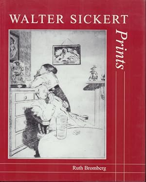 Walter Sickert, prints - a catalogue raisonné