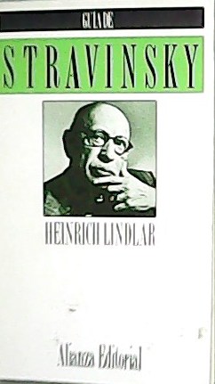 Image du vendeur pour Guia de Stravinsky. mis en vente par Librera y Editorial Renacimiento, S.A.