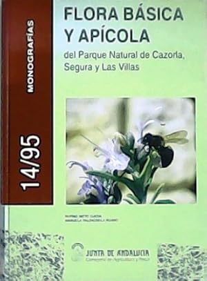 Imagen del vendedor de Flora bsica y apcola del Parque Natural de Cazorla, Segura y Las Villas. Prlogo de Manuel Pajarn Sotomayor. a la venta por Librera y Editorial Renacimiento, S.A.