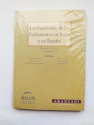 Seller image for LAS FUNCIONES DE LOS PARLAMENTOS EN ITALIA Y EN ESPAA. for sale by TraperaDeKlaus