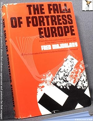 Bild des Verkufers fr The Fall of Fortress Europe zum Verkauf von BookLovers of Bath