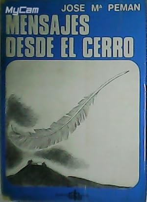 Immagine del venditore per Mensajes desde el Cerro. venduto da Librera y Editorial Renacimiento, S.A.