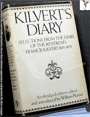 Seller image for Kilvert's Diary, 1870-1879: Selections from the Diary of Francis Kilvert for sale by BookLovers of Bath
