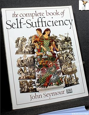 Seller image for The Complete Book of Self-sufficiency for sale by BookLovers of Bath