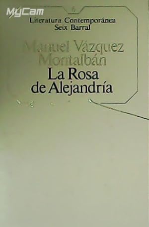 Seller image for La Rosa de Alejandra. for sale by Librera y Editorial Renacimiento, S.A.