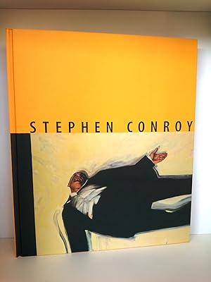 [Stephen Conroy - Retrospektive] Stephen Conroy - Retrospektive, retrospective Anläßlich der Auss...