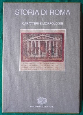 Seller image for STORIA DI ROMA VOL. 4 CARATTERI E MORFOLOGIE, for sale by Libreria antiquaria Pagine Scolpite