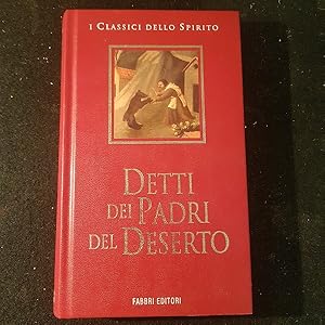 Image du vendeur pour DETTI DEI PADRI DEL DESERTO SERIE ALFABETICA, mis en vente par Libreria antiquaria Pagine Scolpite