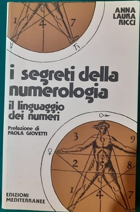 Seller image for I SEGRETI DELLA NUMEROLOGIA, for sale by Libreria antiquaria Pagine Scolpite