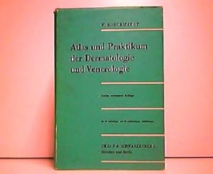 Imagen del vendedor de Atlas und Praktikum der Dermatologie und Venerologie. a la venta por Antiquariat Kirchheim