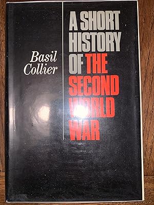 Seller image for A Short History of the Second World War for sale by Peter's Books