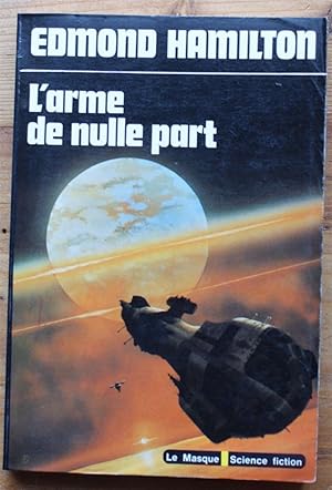 Seller image for L'arme de nulle part for sale by Aberbroc