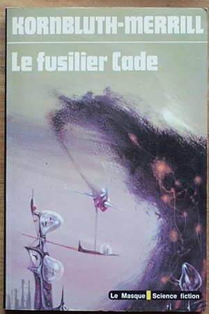 Seller image for Le fusilier Cade for sale by Aberbroc