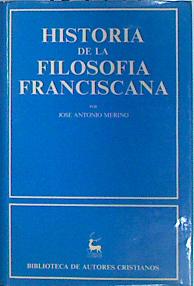 Imagen del vendedor de Historia de la filosofa franciscana a la venta por Almacen de los Libros Olvidados